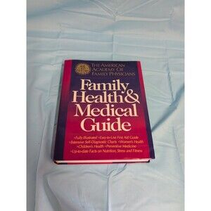 Family Health & Medical Guide The Academy of Family Physicians